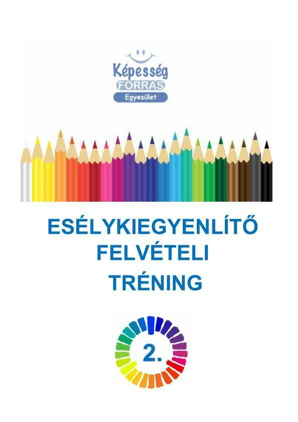 Esélykiegyenlítő felvételi tréning füzet 2.
